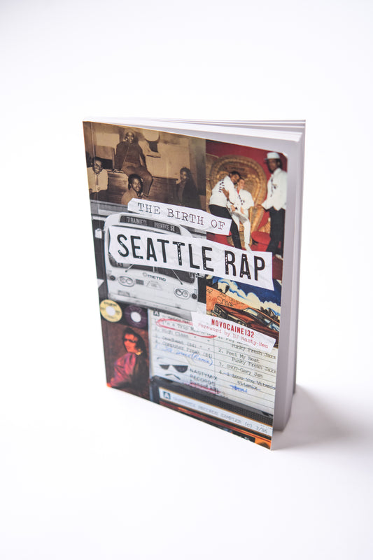 The Birth of Seattle Rap Book