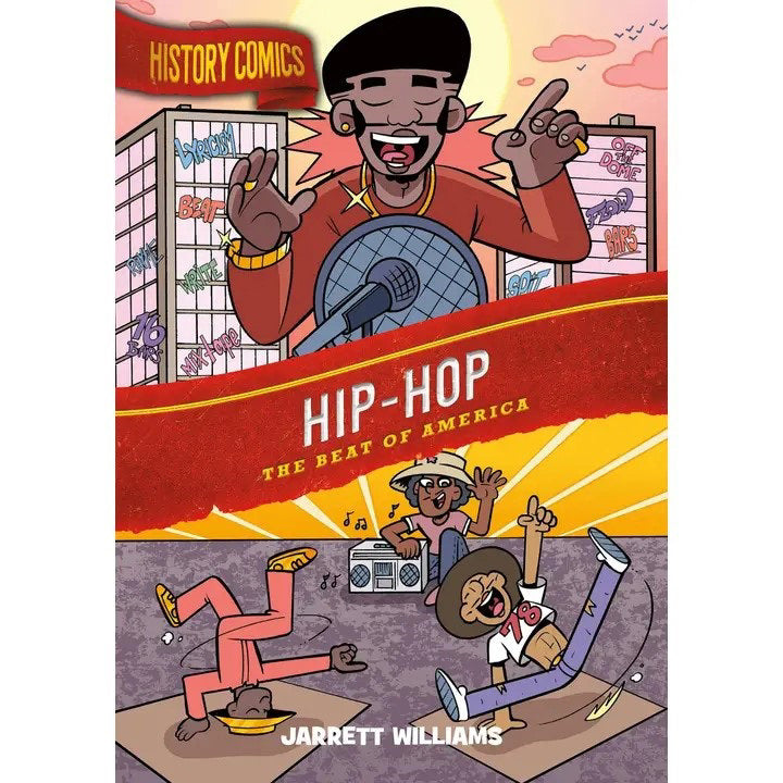 HISTORY COMICS: HIP-HOP