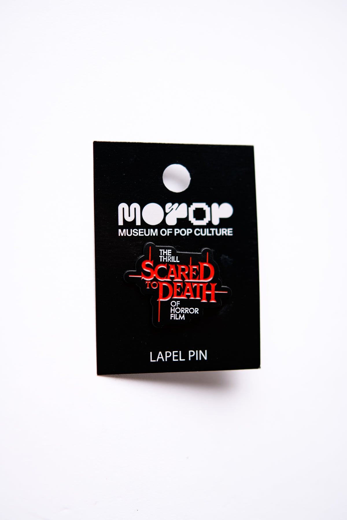 Scared To Death Pin